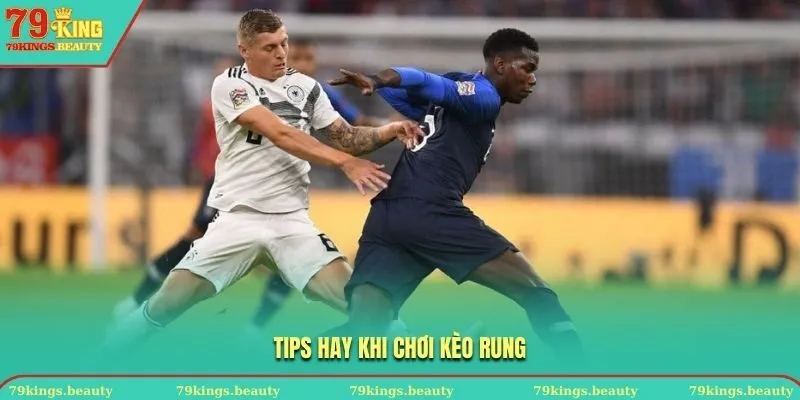 Tips hay để bạn chiến thắng