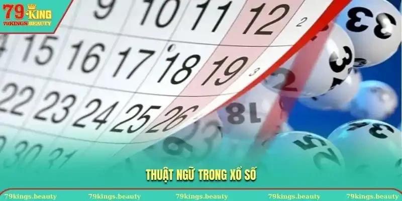 Một số thuật ngữ dùng trong lô đề phổ biến